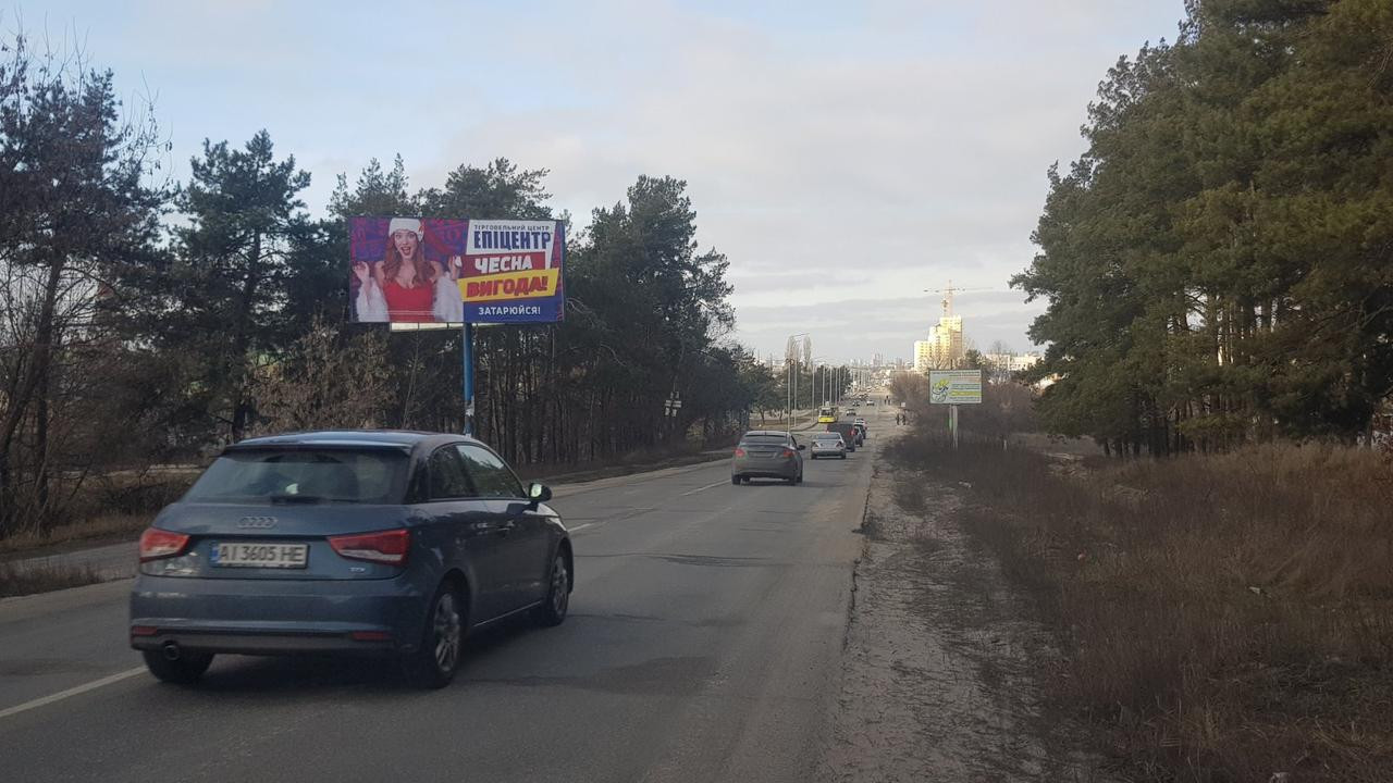 Billboard Kyiv,  Bortnici ,naprotiv st.Promyslovoj   0. 30 (B)