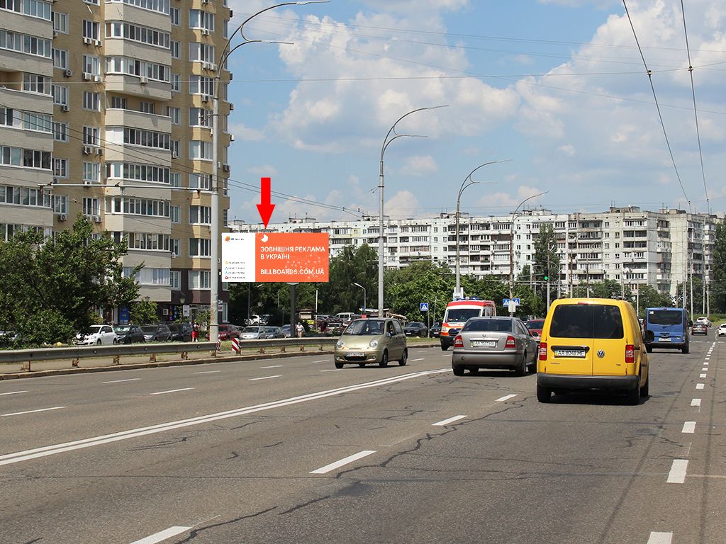Билборд Киев,  Малиновського вул. 4-В, навпроти супермаркету "Сільпо", в сторону вул. Тимошенко, супермаркету "Епіцентр", ст.м. "Героїв Дніпра"
