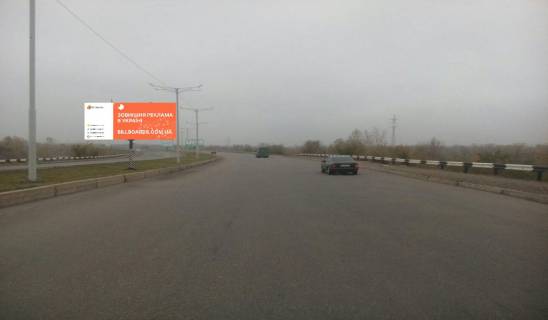 Billboard A in Kam'yanske (Dniprodzerzhinsk), 6х3  mostovij perehid cerez r. Dnipro (na rozdilovij smuzi)(4) ruh z pravogo na livij bereg Photo 1