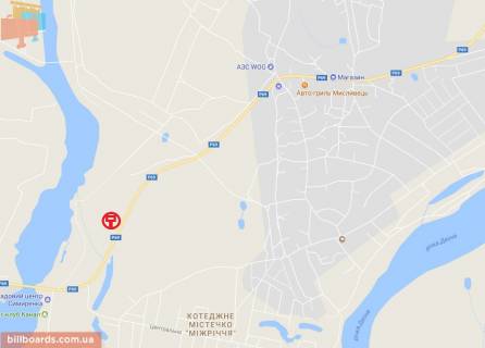 Billboard A in Kiev roads avtomobil'na doroga R-69 <<Kiiv-Visgorod-Desna-Cernigiv>>,400m. pisla povorotu na masiv <<Mizricca>>, livoruc, u napramku z m. Visgorodav s. Hotanivka. scheme