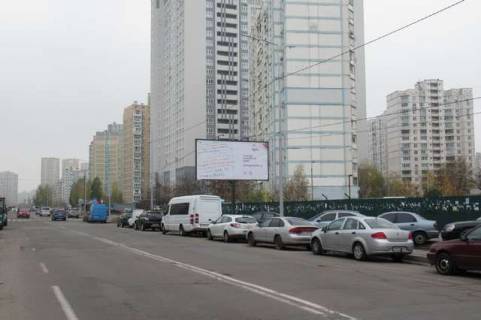 Billboard A in Vasylivka, 3x6  Dragomanova st., naproti No7 (v napravl. Anni Ahmatovoi st.) Photo 1